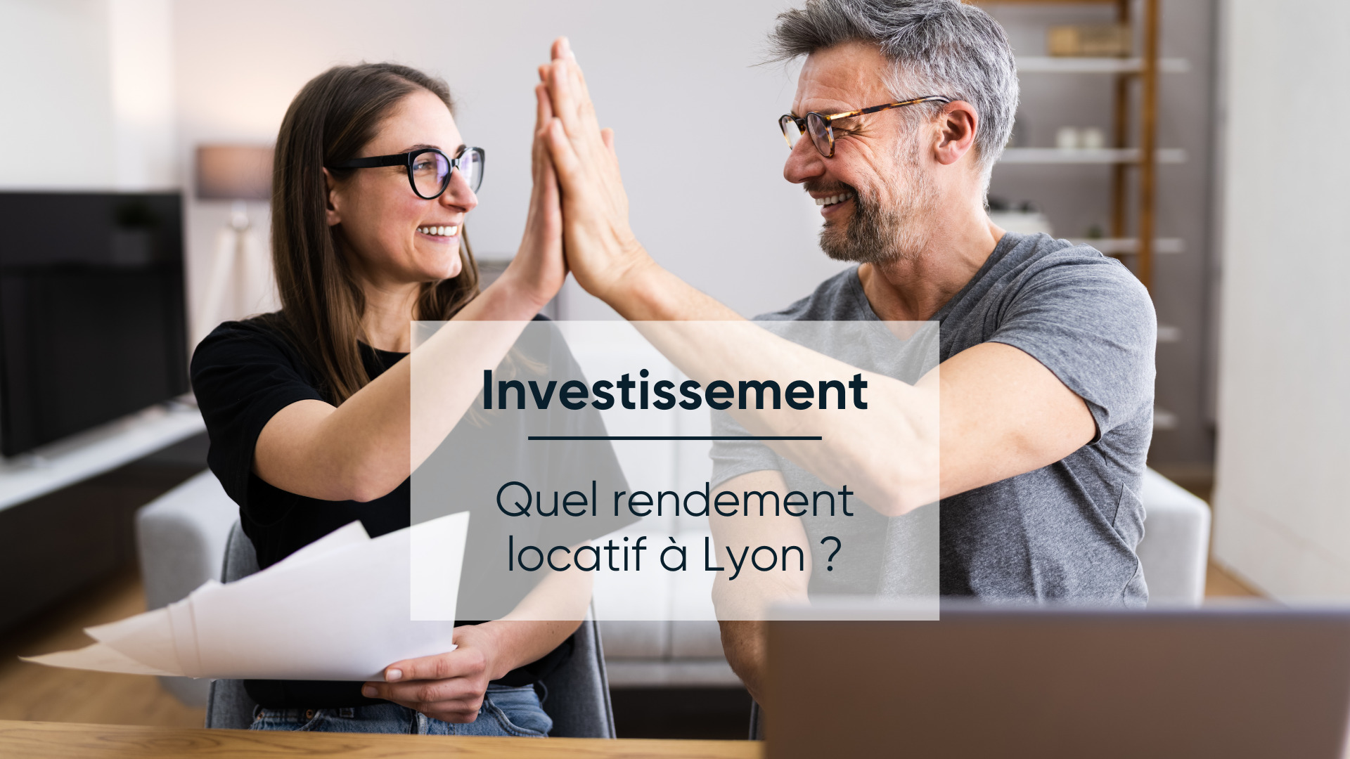 Conseil Immobilier Nos conseils pour réaliser un investissement locatif à Lyon !