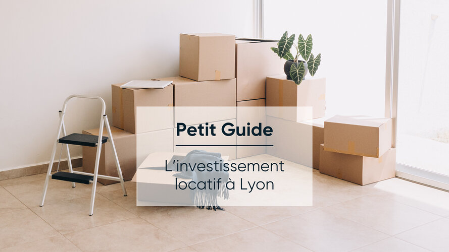 Actualité Pourquoi réaliser un investissement locatif à Lyon ?